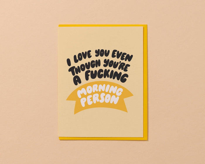 Morning Person Love Card- Easter Spring