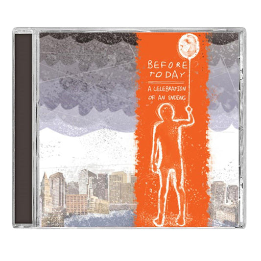 CD cover for A Celebration Of An Ending by Before Today, showcasing an orange silhouette reaching for the moon against a painted cityscape and cloudy sky—a bold homage to indie music.