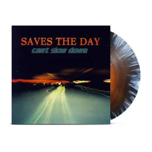 Saves The Day's "Can't Slow Down" vinyl and cover feature blurred night highway lights with bold orange and blue text. Available in Blue & White Splatter or marbled brown and gray editions. Brand: Saves The Day.