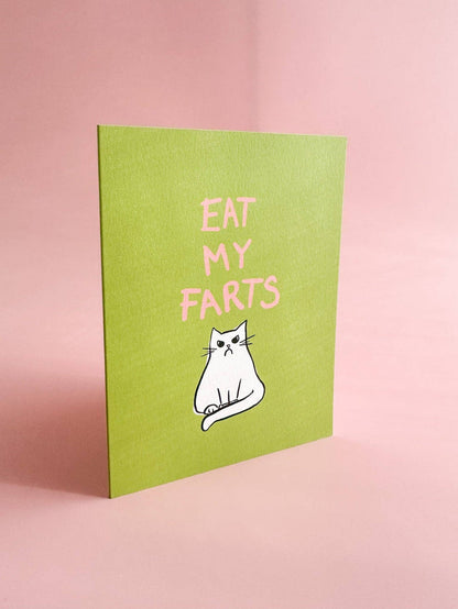 Eat My Farts - Greeting Card
