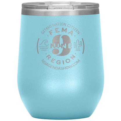 FEMA REGION NINE - 12 oz wine tumbler