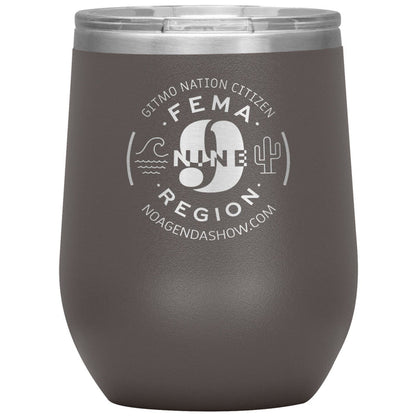 FEMA REGION NINE - 12 oz wine tumbler