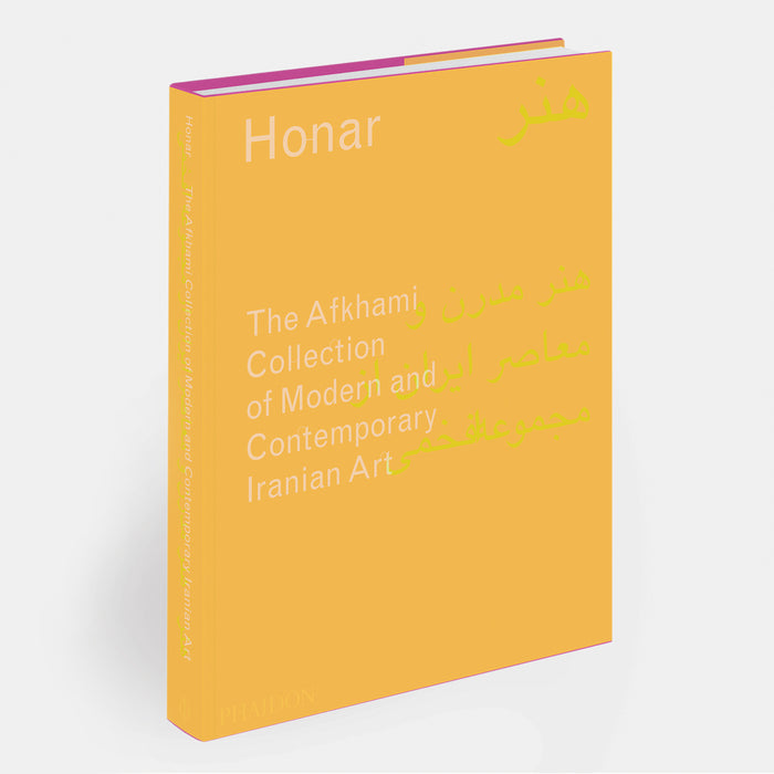 Honar: The Afkhami Collection of Modern and Contemporary Iranian Art