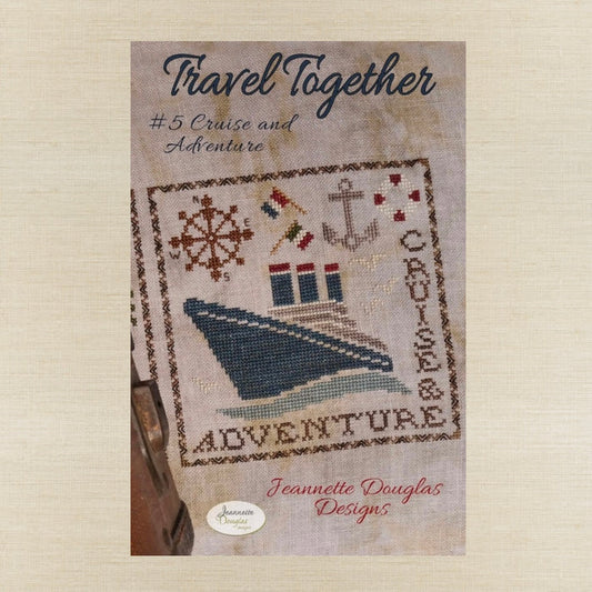 Jeannette Douglas Designs - Travel Together #5 Cruise & Adventure- Booklet Chart