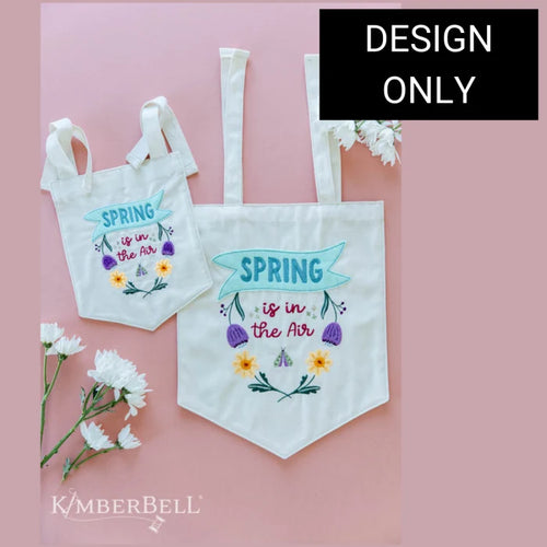 Kimberbell Embroidery Club DESIGN ONLY – March 2022: “Spring is in the Air” Pennant