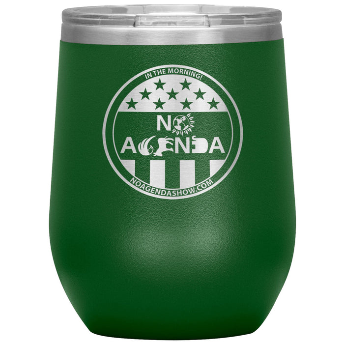 NO AGENDA PARTY TIME - 12 oz wine tumbler