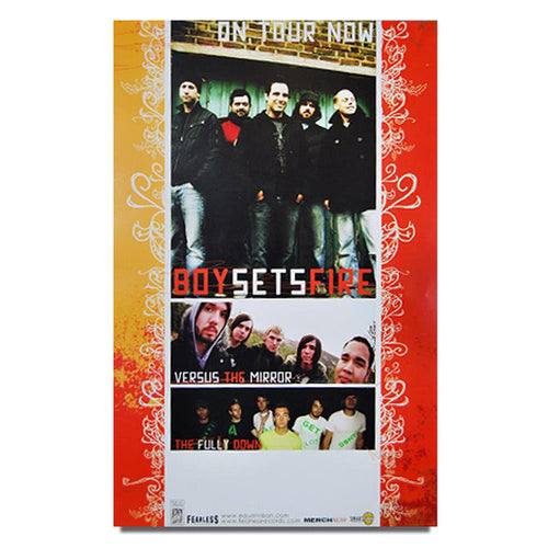 Boysetsfire ON TOUR NOW poster featuring photos of Boysetsfire (top), Versus the Mirror (middle), and The Fully Down (bottom) on a red-orange background, with sponsor logos at the base.