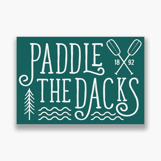 Sticker: Paddle the 'Dacks