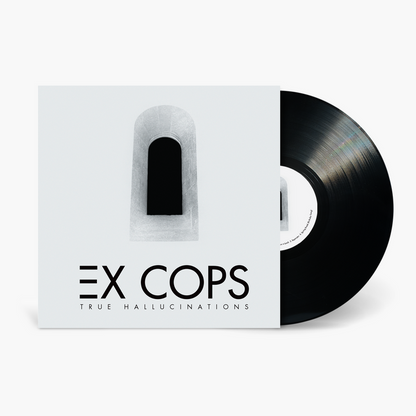 Ex Cops - True Hallucinations Vinyl & Merch | Fat Possum Records