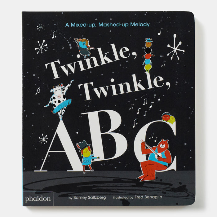 Twinkle, Twinkle, ABC: A Mixed-up, Mashed-up Melody