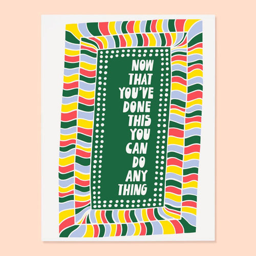 You Can Do Anything Card